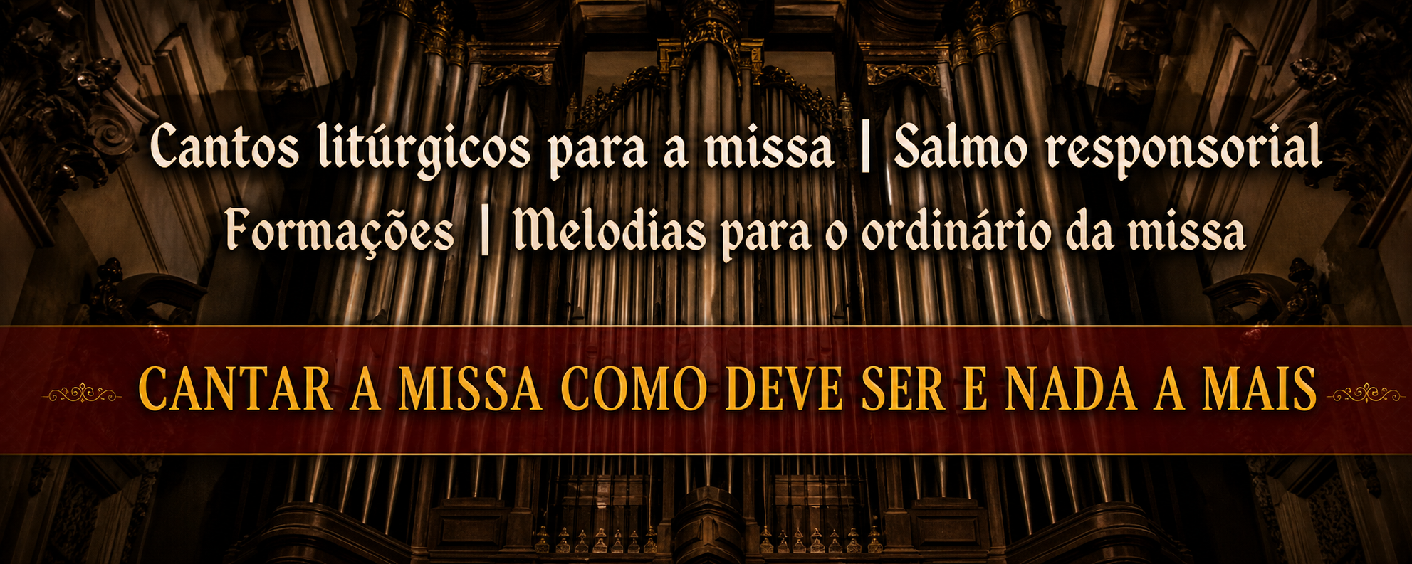Cantos litúrgicos para a missa, salmo responsorial, formações e melodias para o ordinário da missa